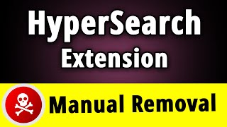 HyperSearch Extension: How to Manually Remove HyperSearch?