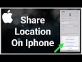 How to Share Your Location With Someone From Your iPhone