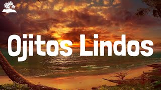 Ojitos Lindos (LLetra/Lyrics) - Bad Bunny