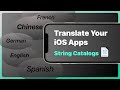 How to translate and localize an iOS app with string catalogs in Xcode 15