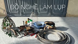 Cách làm lồng bẩy chim cu gáy | Lụp mồi cây | Tập 1 những dụng cụ để làm lồng bẩy