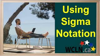 WCLN - Using Sigma Notation