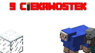 9 ciekawostek o Minecraft!