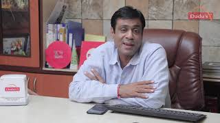 Mr. Rajesh Dadu - Owner of Dadu's