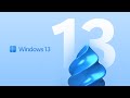 Windows 13 - New