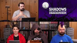 Shadows of Drakkenheim Episode 37: Root of All Evil