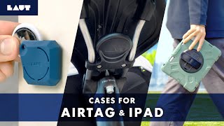 Discovering LAUT's AirTag Cases and iPad Pro/Air Cases in 2022