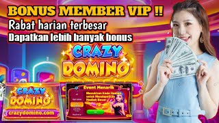 Bonus member VIP 🏆 aplikasi penghasil uang | game penghasil saldo dana CRAZY DOMINO