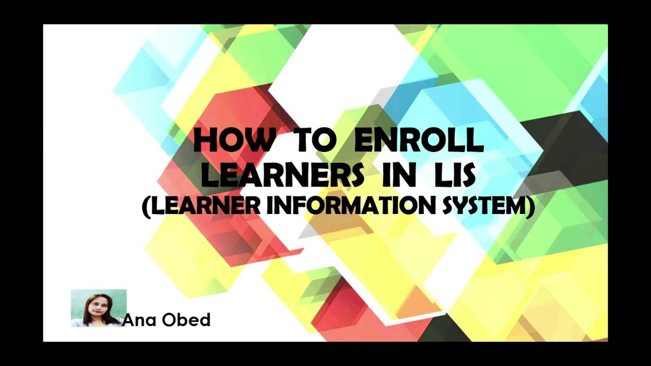 How To Enroll Learners/Students In DepEd LIS (Learner Information ...