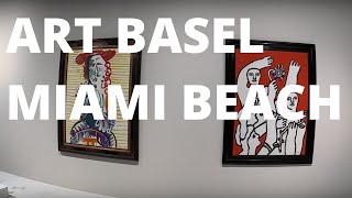 ART BASEL MIAMI BEACH 2019 - PART 1