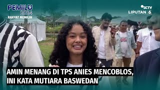 Ini Kata Mutiara Baswedan usai Pasangan AMIN Menang di TPS Anies Mencoblos | Liputan 6