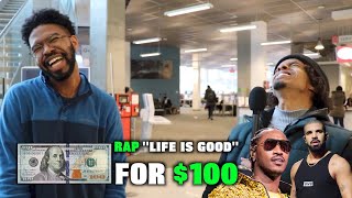 Rap "Life Is Good" by Future ft. Drake and win $100!!