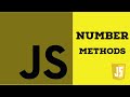 #07 JavaScript Number Methods | JavaScript  Tutorial