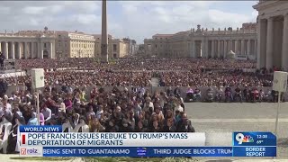 Pope rebukes Trump administration over migrant deportations