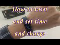 How to reset your smart band and set time | very easy ✓