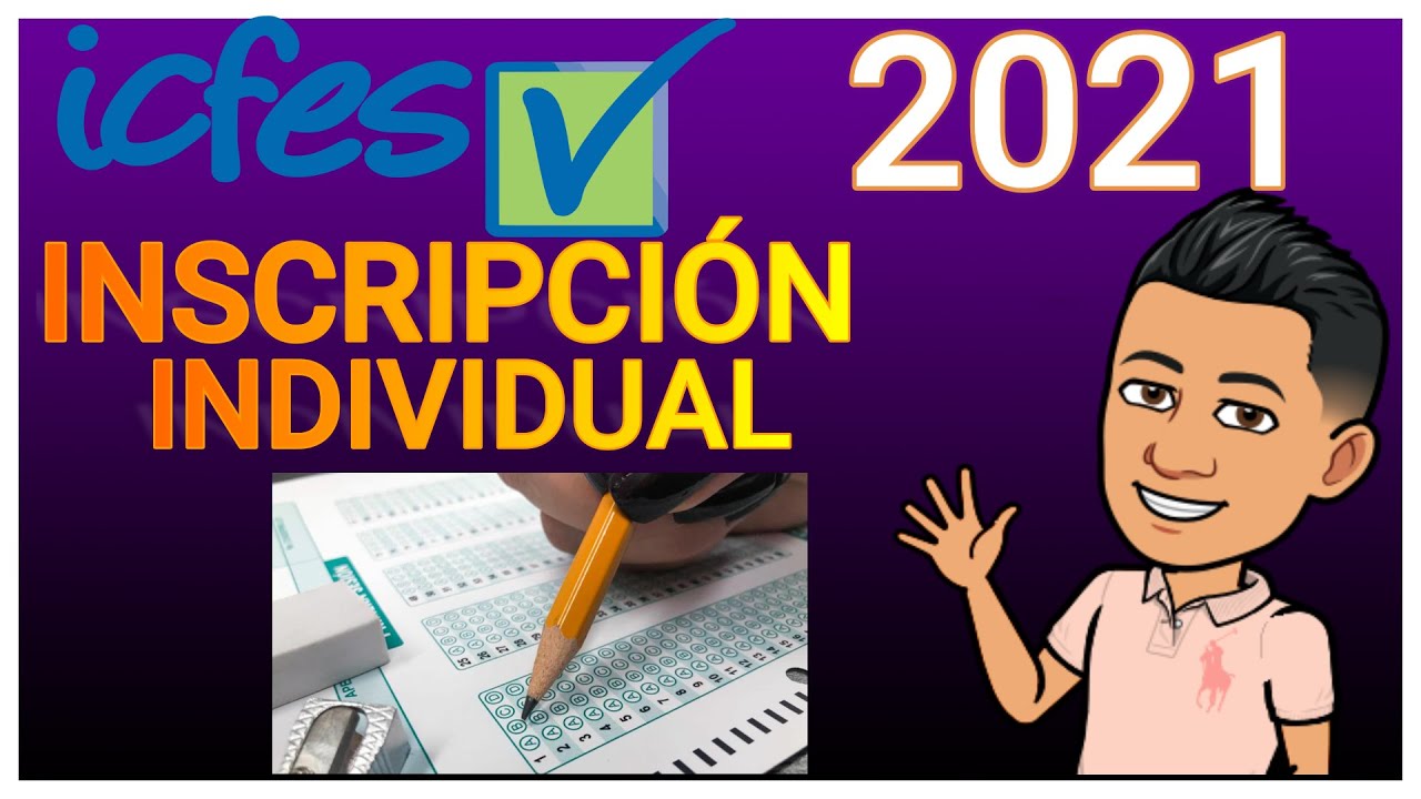 Inscripción Prueba Icfes Calendario A Y B (2021) - YouTube