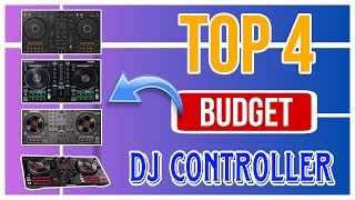 Top 4 Budget Dj Controller