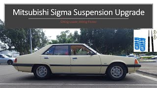 Mitsubishi Sigma Suspension Upgrade