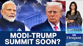 After Trump Inauguration, A Modi-Trump Meeting? | Vantage with Palki Sharma | N18G