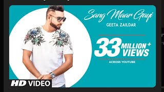 Sang Maar Gayi: Geeta Zaildar (Full Song) Jassi X | Sardaar Films | Latest Punjabi Songs 2018