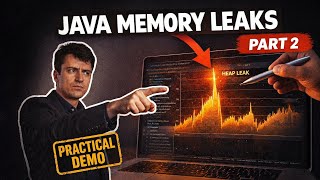 🔥 Java Memory Leaks Explained (10 Real Examples & Fixes) - Part 2