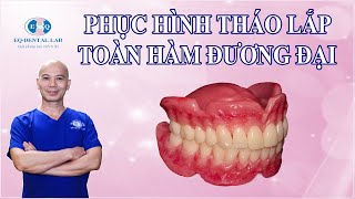 Hàm tháo lắp toàn hàm. Bí quyết thành công!