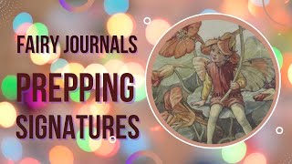 Signature Page Preparation - Fairy Journals