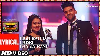 LYRICAL: High Rated Gabru/Ban Ja Rani | T-Series Mixtape Punjabi | Guru Randhawa | Neha Kakkar