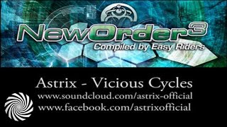 Astrix - Vicious Cycles [HD]