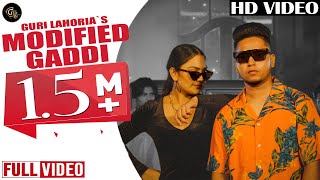 Modified Gaddi (Full Video) | Guri Lahoria | Devilo | Grand Studio |