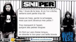 Sniper - Le Blues de la Tess (Paroles)