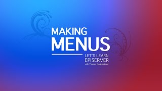 Making Menus in Episerver