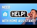 Get help with Home Assistant