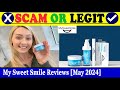 My Sweet Smile Reviews (May 2024) - Is This A Legit Website? Find Out! | Scam Inspecter