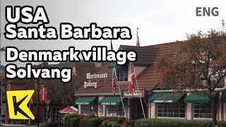 【K】USA Travel-Santa Barbara[미국 여행-샌타바버라]미국속 덴마크 마을 솔뱅/Solvang/Bread/Bakery/Denmark Bakery