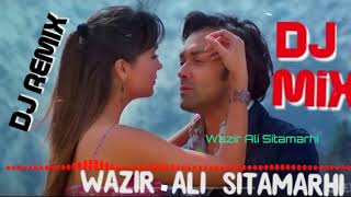 Aur Tum Aaye - DJ REMIX SONG (HINDI LOVE DJ SONG) HARD DHOLKI MIX - | Wazir Ali Sitamarhi