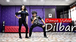 DILBAR DILBAR Dance Video | Satyameva Jayate | Cover by Ajay Poptron and Bhavini