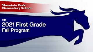 2021 First Grade Fall Program