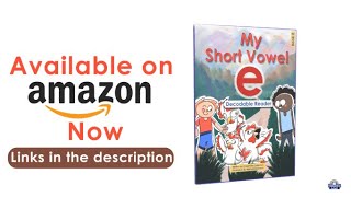 My Short Vowel e: Decodable Reader Book 2 (Kindle Edition)