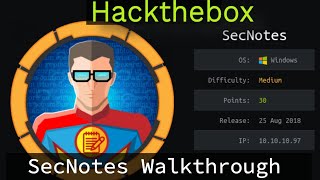 HackTheBox - SecNotes | Noob To OSCP Episode #31