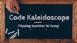 Coding Interview Question || Missing number in Array : Java