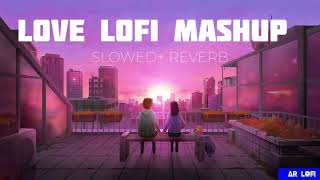 Valentine Lofi Mix || Mashup 2023 || Chill Music ||@ARLOFI