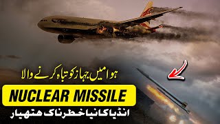 Air-to-Air Nuclear Missile - India's New Dangerous Weapon - SARFAROSH 2.0 Ep 76