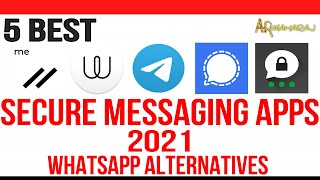 Top 5 Best Secure Messaging Apps 2021 | Best WhatsApp Alternatives 2021