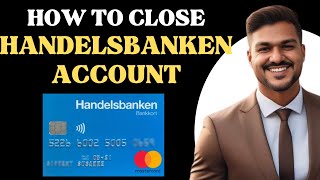 How to close HANDELSBANKEN card l Double Z