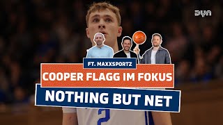 COOPER FLAGG im Fokus 🔥 I Maxxsportz Analyse 🚨 I MARCH MADNESS 😳 I Dyn Basketball I Nothingbutnet 🎥