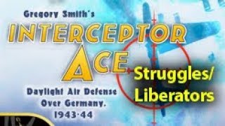 Interceptor Ace (2) - Struggles /  Liberators