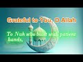 Grateful to You, O Allah