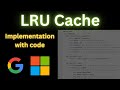 LRU Cache Implementation | Leetcode (Easy Explanation)