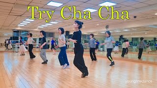 Try Cha Cha linedance / Cho: Suki Choi  \u0026 Sally Hung